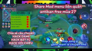 Share Mod Menu Map Sáng Cam Xa Mùa 27 Free | Chia Sẻ Câu Chuyện Hack Dame, Hack Hồi Chiêu