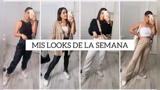 MIS OUTFITS DE 1 SEMANA/ LOOKS OF THE WEEK/ 7 Días- 7 Looks