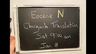 Eocene N - Chugach Translation w/ Darrel Cowan