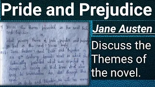 Themes in Pride and Prejudice by Jane Austen...