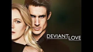 Deviant Love | #LMN Lifetime Mystery & Thriller Movies | Thriller Movie Network