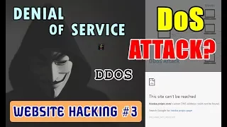[HINDI] What is Denial Of Service? | DoS Attack | DoS v/s DDoS | Website Hacking #3