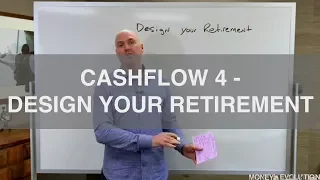 Cashflow 4   Design Your Retirement