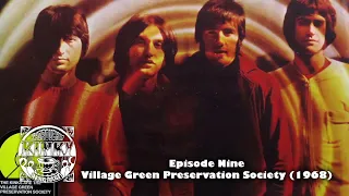 Ep. 9: The Kinks Are The Village Green Preservation Society (1968)