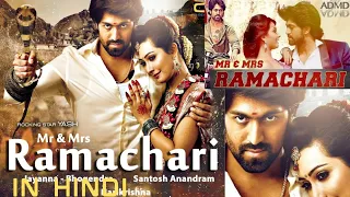 Rocking star Yash Mr & Mrs Ramachari full movie in hindi ||