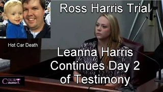 Ross Harris Trial Day 19 Part 1 (Leanna Taylor (Harris) Testifies) 11/01/16