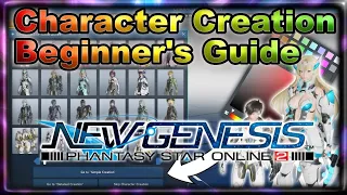 PSO2 NGS || Character Creation Beginner's Guide for New & Returning Players 2023