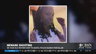 Mother Shot To Death In Newark, Police Searching For Killer