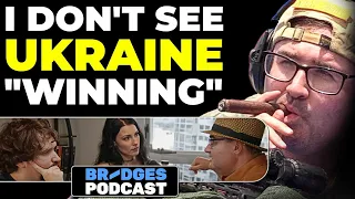 Intel analyst Reveals Grim Reality Of Ukraine vs Russia | BRIDGES #2 RYAN McBETH