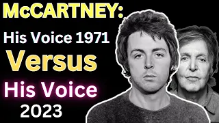 WOW!!! - Paul McCartney Voice 1971  Versus Paul McCartney Voice 2023