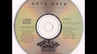 Geto Boys - Mind Playin' Tricks On Me (Pop Goes The Gangster Mix)