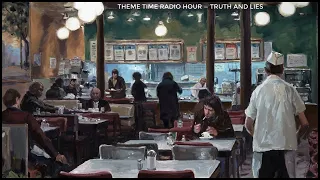 Theme Time Radio Hour, with your host Bob Dylan — Truth and Lies