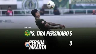 [Pekan 9] Cuplikan Pertandingan PS. TIRA Persikabo vs Persija Jakarta, 16 Juli 2019