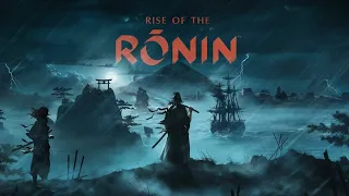 Rise of the Ronin Part 27