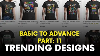 T-SHIRT DESIGN Basic To Advance | Part 11: HOW TO FIND TRENDING DESIGNS | T-Shirt Design Tutorial