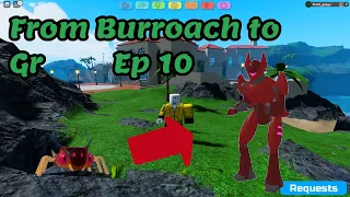 Going from Burroach to gleam roam episode 10 | Loomian legacy