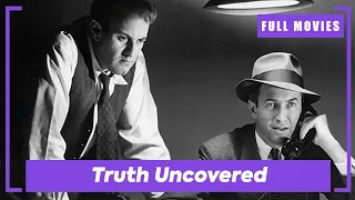 Truth Uncovered | English Full Movie
