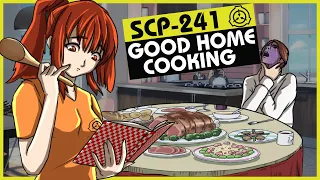 SCP-241 | Good Home Cooking (SCP Orientation)