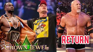 Goldberg Return Confirm || John Cena Vs Big E Match At Crown Jewel 2021