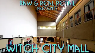 THE RAW SERIES: #44 Witch City Mall - Raw & Real Retail