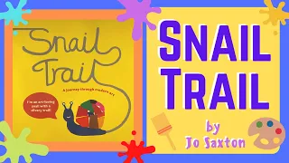 Miss Mac reads Snail Trail - A journey through Modern Art