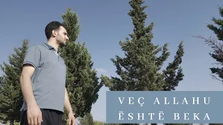 Adem Ramadani - Veç Allahu është Beka (Cover by Abdullah Ziba)