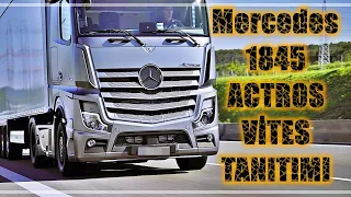 Mercedes 1845 actros vites tanıtımı