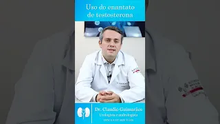 Uso Do Enantato de Testosterona e Seus Efeitos | Dr. Claudio Guimarães