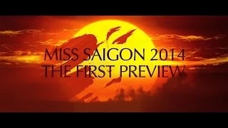 Miss Saigon - First Preview