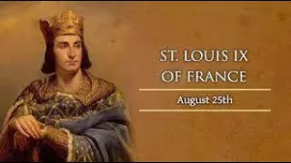 Saint of the Day - Saint Louis IX : August 25