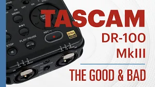 Tascam DR-100 MkIII Audio Recorder - The Good And Bad