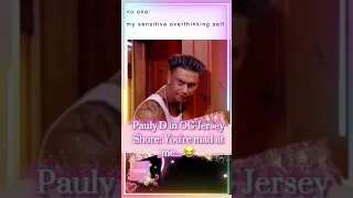 Pauly D: I just heard that you were mad at me... 😂  (OG Jersey Shore) #shorts