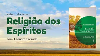 #20 - Carrasco (Religião dos Espíritos) com Leonardo Arruda