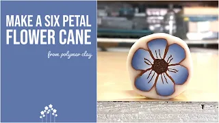 Make a Six Petal Flower Cane from Polymer Clay