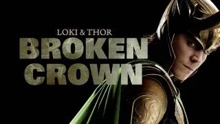 Loki & Thor | Broken Crown