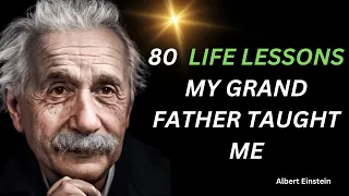 80 Life Lessons My Grandfather Told Me I Could Never Forget 83 Year Old 2