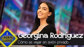 Georgina cuenta cómo es viajar en avión privado - El Hormiguero