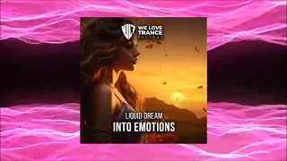 Liquid Dream - Intro Emotions(Extended Mix)[We Love Records]