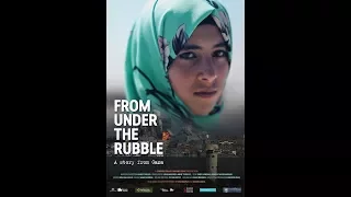 2017 Palestinian Film Festival  Australia - From Under The Rubble