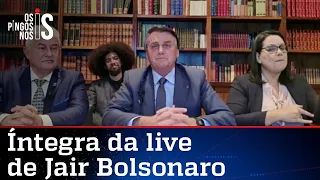 Íntegra da live de Jair Bolsonaro de 08/07/21