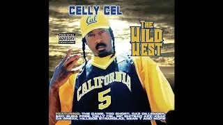 Celly Cel - Just To Get Cha feat. Keak Da Sneak