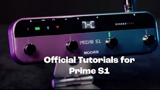 MOOER Prime S1 Intelligent Pedal Tutorial Video