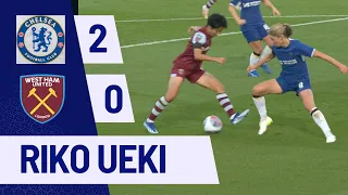 Riko Ueki / 植木理子 | Chelsea vs West Ham United  | Matchweek 3 | Women's Super League 2023/2024