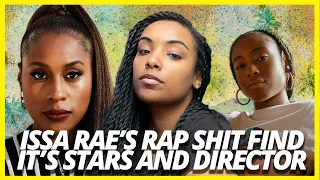 RAP SH*T the New Series by ISSA RAE taps | ERICA VAIN ENTERTAINMENT NEWS