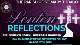 LENTEN DAILY REFLECTION- MONDAY IN THE FIFTH WEEK OF LENT