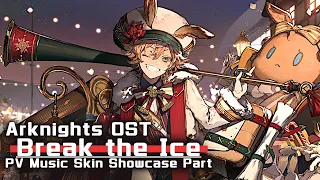 アークナイツ BGM - Break the Ice PV Music 2 | Arknights/明日方舟 风雪过境 OST