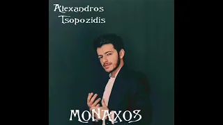 Monaxos - Alexandros Tsopozidis new song 2021