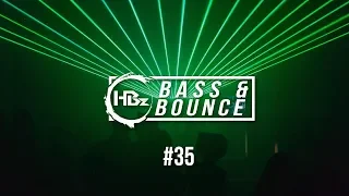 HBz - Bass & Bounce Mix #35