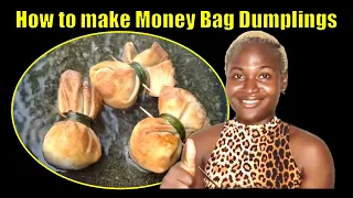 How to make Money Bag Dumplings (step by step tutorial) #moneybag #smallchops