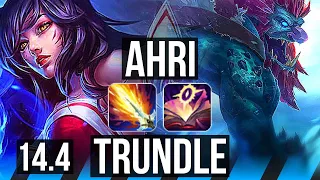 AHRI vs TRUNDLE (MID) | Rank 1 Ahri, 13/0/4, Rank 8, Legendary | JP Challenger | 14.4